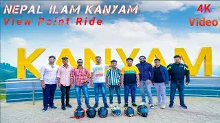 KANYAM || ILAM KANYAM VIEW POINT || Dominar 400 Ride || Ilam Kanyam View Point Tour Guide