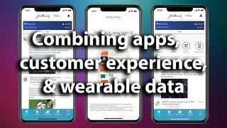 How John Hancock Insurance combined apps, customer experience, and wearable data