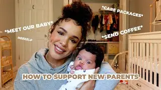 How To Support New Parents // Meet Our Baby!! 👶🏽