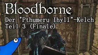 [Let's Play] Bloodborne - 