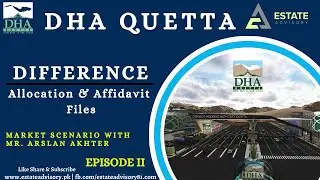 DHA Quetta | Allocation & Affidavit Files | For Details Call us at   03335182514