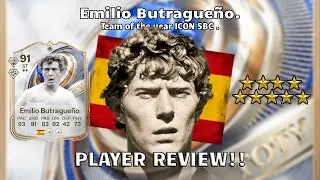 🔵⚽ 91 Rated Emilio Butrague&ntilde;o Player Review! Team of the year ICON SBC🔵⚽. FC 26 Ultimate Team
