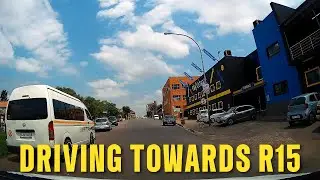 Lets Go Episode 65: Driving towards Kingsway Road R15 off ramp | DashCam Video | ᶻᵃ