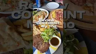 Review Cocomint Mỹ Tho #troncungchau #food #tiengiang #foodreview