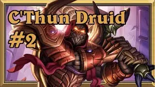 C'Thun Druid #2: Win Emperor Vel'lor