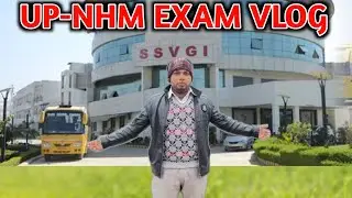 UP-NHM EXAM VLOG ! Shree Siddhi Vinayak Institute ! Bareilly ! Drx Shahid 🔥