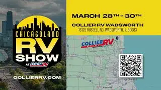 Chicagoland RV Show at Collier RV Wadsworth - March 28-30, 2025
