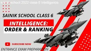 Sainik School 2022 | Intelligence: Order & Ranking | sainik school 2022 class 6 intelligence