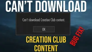 Не удаётся загрузить контент Skyrim Creation Club (ИСПРАВЛЕНИЕ ОШИБКИ!)