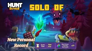 Hunt Royale | Solo Df | New Personal Record