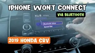Struggling with Bluetooth in Your 2019 Honda CR V