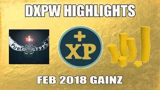 [Runescape 3] Feb 2018 DXPW Highlights! | Main Account Progress