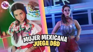 MUJER MEXICANA JUEGA DEAD BY DAYLIGHT 🫢