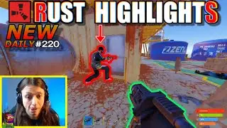 NEW RUST BEST TWITCH HIGHLIGHTS & FUNNY MOMENTS  EP 220