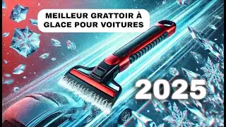 Meilleur Grattoir &agrave; Glace pour 2025 #Givre