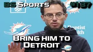 Bring Mike McDaniel to Detroit