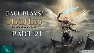Paul Plays Disciples Liberation - Part 21 - A Talking Book