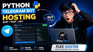Host Python Telegram Bots 24/7 FREE 🔥 | Flex Hoster