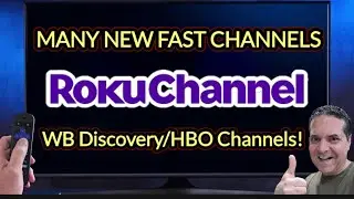 ROKU ADDS MANY FAST Channels👍