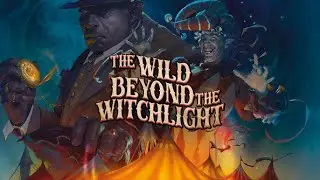 Kritischer Sonntag - Session 15 - The wild beyond the witchlight