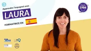 Apprendre l'espagnol avec Laura - Cours 3 