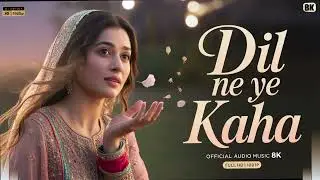 Dil Ne Yeh Kaha|New Hindi Song|New Bollywood Romantic And Beautiful Song 2026