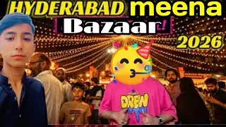 Ham Meena bazaar Gaye.|.Hyderabad Bhagya Mustafa meena Bazaar