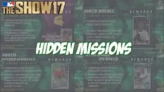 HIDDEN MISSIONS! | MLB The Show 17 Missions