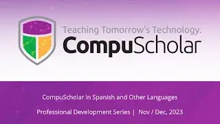 CompuScholar in Spanish and Other Languages