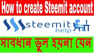 How to open steemit account || verify and register steemit account || steemit update 2018