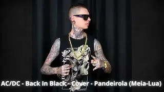 AC/DC - Back In Black - Cover - Pandeirola (Meia-Lua)