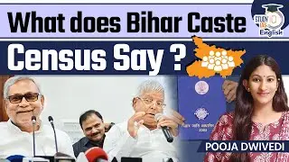 All you need to know about Caste Census I Pooja Dwivedi I StudyIQ IAS English