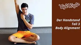 Der Handstand Teil 3: Body Alignment