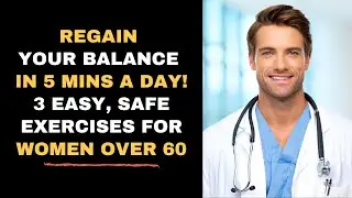 Doctors' Advice for Elderly Women: Reset Your Balance in Just 3 Minutes a Day &mdash; No Gym Needed