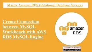 Master AWS RDS Part 6, Create Connection between MySQL Workbench with AWS RDS MySQL Engine, aws rds