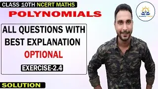 Polynomials | Class 10 MATHS NCERT Chapter 2 Exercise 2.4 (Optional) Solution #AcademicTutorial