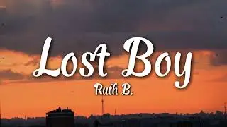 Ruth B. - Lost Boy (Lyrics)