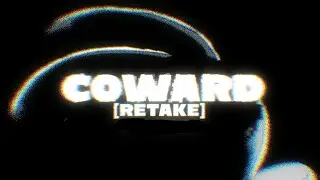 [COWARD RETAKE] [FAN CHART TEASER] [|PIBBY LEGACY DEMO|]