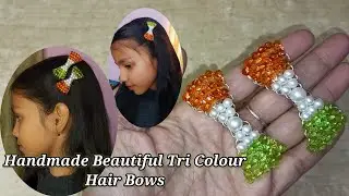 How To Make Beautiful Tri Colour Hair Bows At Home 🇮🇳 🥰 | DIY Beautiful Tri Colour Beads Hair Clips