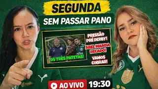 #AOVIVO|DERROTA E PRESSÃO PRÉ DERBY: ABEL MANDA RECADO | SEGUNDA SEM PASSAR PANO #2