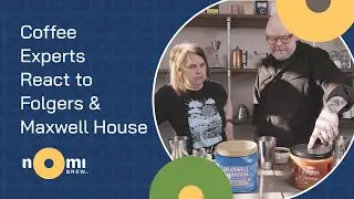 Coffee Experts React to Folgers and Maxwell House