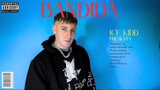 Ice Kidd - Bandida