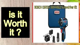 Review- BOSCH GSR12V-300HXB22 Screwdriver Kit Features - Important Information