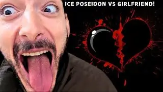 ICE POSEIDON VS GIRLFRIEND! #iceposeidon #japan #relationships