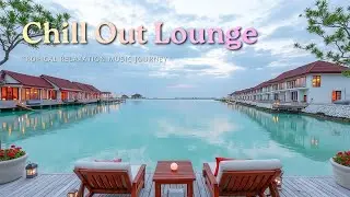 Deep House Mix | Расслабляющие лаунж-вибрации ~ Тропическое музыкальное путешествие 🎧🏝️