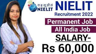 NIELIT Recruitment 2022 | NIELIT Vacancy 2022 Job| Govt Jobs Jan 2022 | Latest Job Update