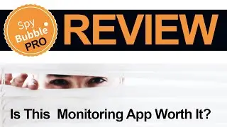 SpyBubble Pro Review 2025 : Does This Monitoring App Work On Android And iPhone?