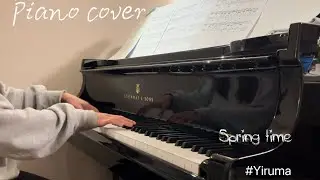 Yiruma-Spring time - (Wan-Yu Wen piano cover)
