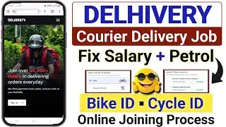 Delhivery Courier Delivery Job | Delhivery Delivery Boy Salary | Courier Delivery Job