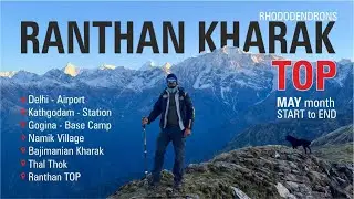Ranthan Kharak Trek 13,000 ft | Above the Clouds in the Himalayas | Kumaon Uttarakhand Adventure May